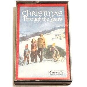 Christmas Through the Years Cassette Tape Holiday Music Classics Xmas Songs Comp